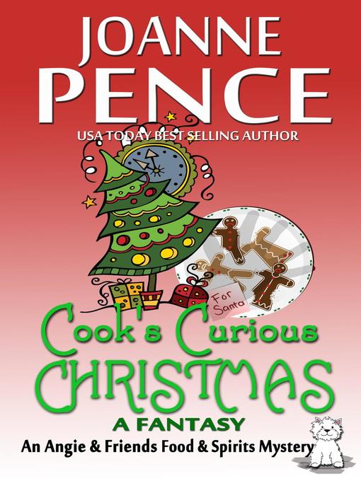 Title details for Cook's Curious Christmas--A Fantasy by Joanne Pence - Available